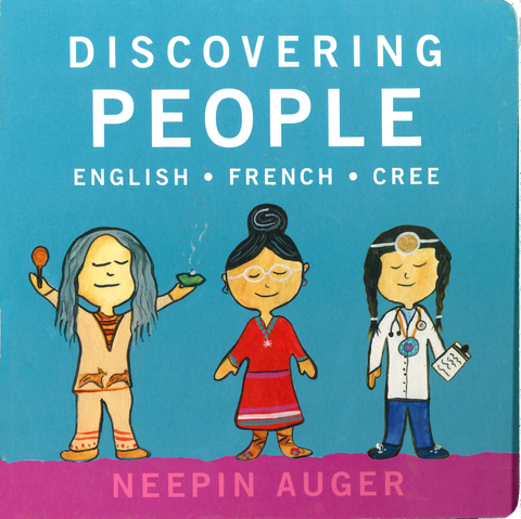 Discovering People (English, French & Cree) - Arts and Heritage St. Albert