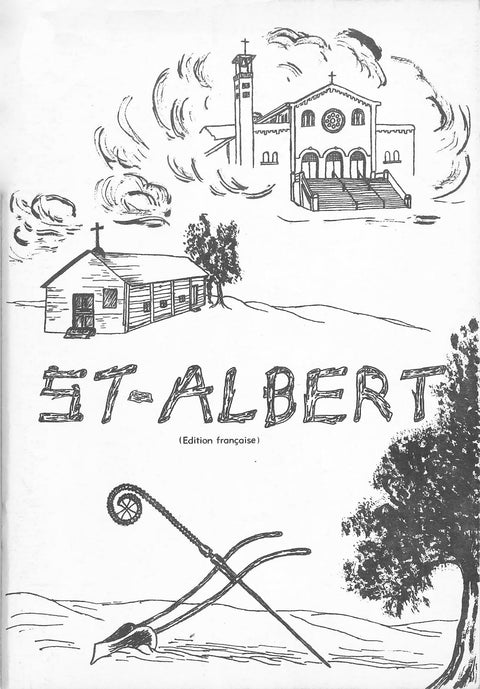 St. Albert (French Edition) by Emile Tardif - Arts and Heritage St. Albert