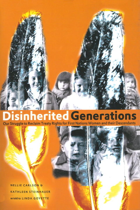 Disinherited Generations - Arts and Heritage St. Albert