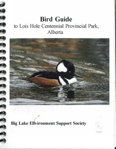 Bird Guide to Lois Hole Centennial Provincial Park, Alberta - Arts and Heritage St. Albert