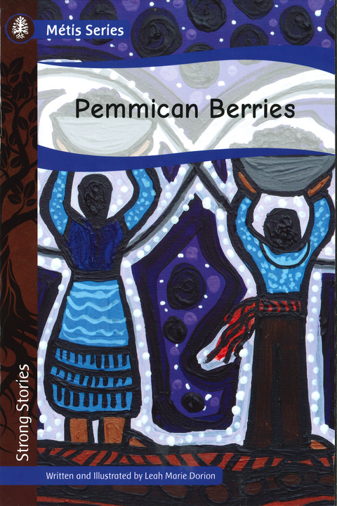 Pemmican Berries - Arts and Heritage St. Albert