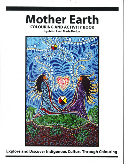 Mother Earth Colouring And Activity Book - Arts and Heritage St. Albert