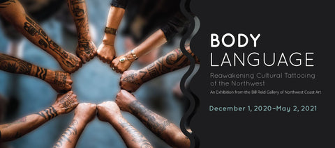 Body Language: Reawakening Cultural Tattooing of the Northwest - Arts and Heritage St. Albert