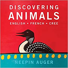 Discovering Animals (English, French & Cree) - Arts and Heritage St. Albert